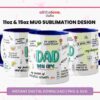 Three white mugs with blue interiors and handles are displayed, featuring colorful "Dad" themed sublimation designs. Text and illustrations express appreciation and affection for fathers.