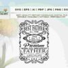 Text design with phrases "Best Father All Time," "Dad No. 1 Forever," "Premium World's Greatest Father," and "A Son's First Hero, A Daughter's First Love" over a floral background.