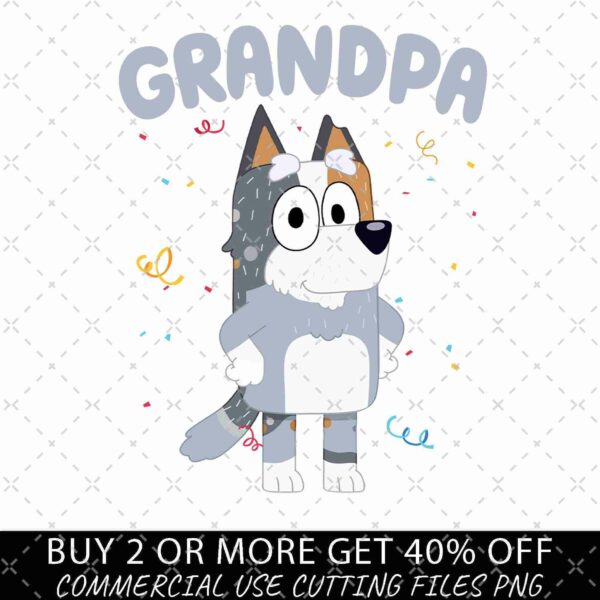 A cartoon-style image featuring a grey canine character with a white beard, standing confidently with hands on hips. The text "GRANDPA" is above the character. Confetti surrounds the character, and a promotional banner at the bottom reads, "BUY 2 OR MORE GET 40% OFF - COMMERCIAL USE CUTTING FILES PNG.