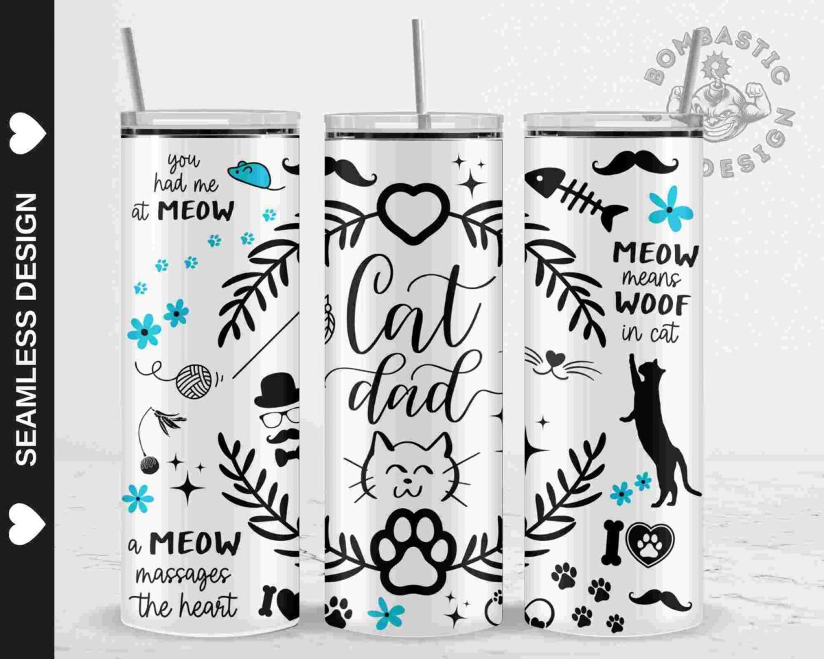 Three white tumblers with cat-themed designs and phrases like "Cat dad" and "Meow means woof in cat" in black and blue text, decorated with various related illustrations.