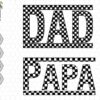 Text designs with a checkered pattern spell out "DAD" and "PAPA" in separate boxes on a hexagonal grid background. Icons labeled SVG, EPS, PNG, and DXF are displayed to the left.