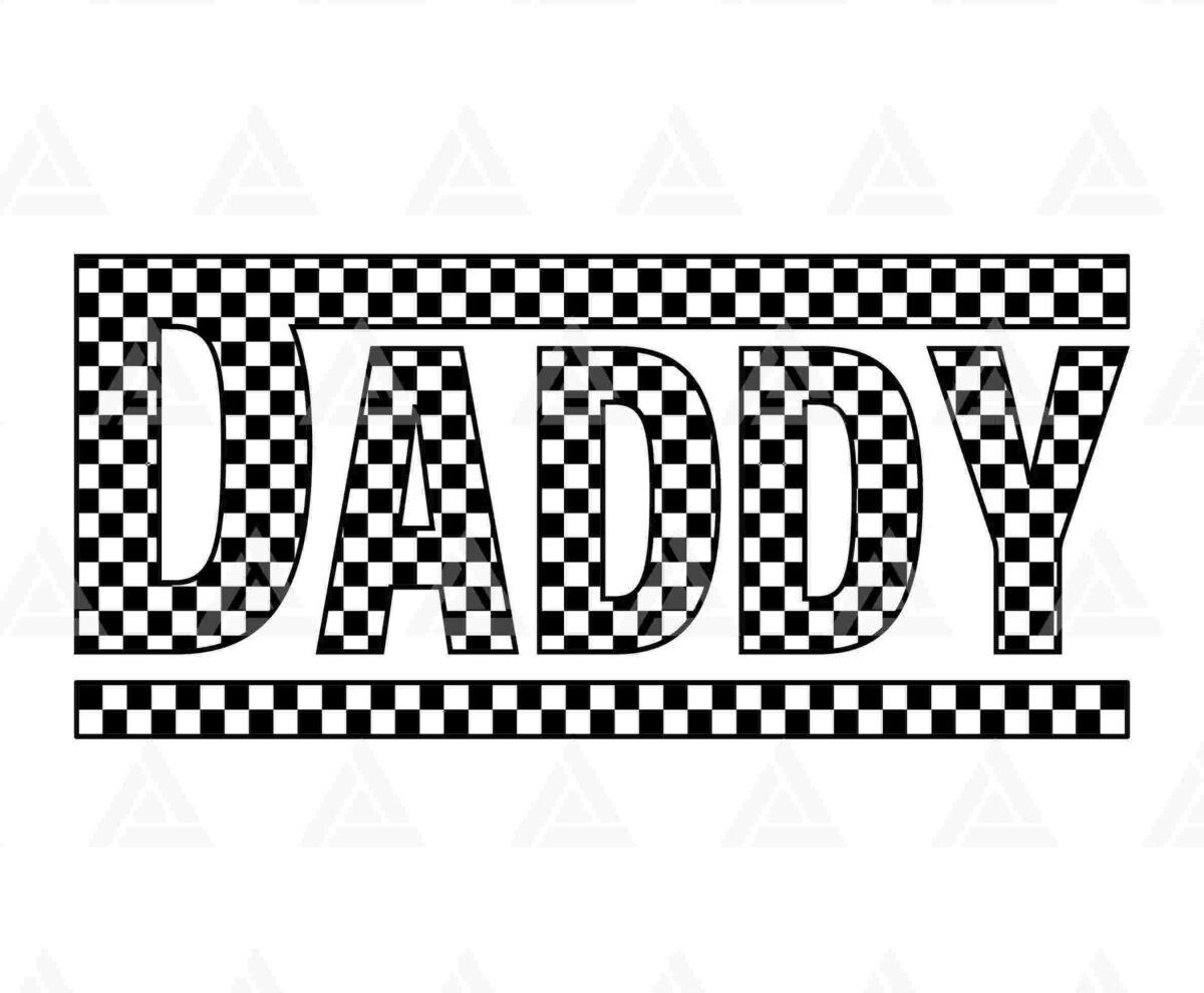 The word "DADDY" is written in bold, capital letters with a black and white checkered pattern, bordered by double horizontal lines at the top and bottom.