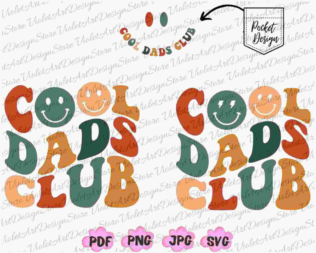 Alt Text: Text graphic "Cool Dads Club" in colorful, playful fonts. Includes icons for PDF, PNG, JPG, and SVG file formats at the bottom. The "Pocket Design" is shown separately with an arrow.