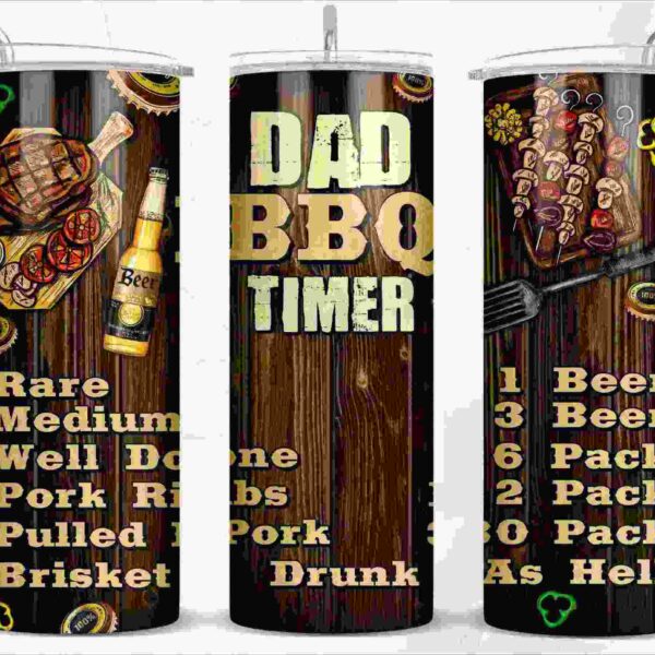 Alt Text: Three cylindrical tumblers feature BBQ-themed designs with grilled steaks, beer bottles, and text about meat cooking levels and drink quantities. The central tumbler has "Dad BBQ Timer" prominently displayed.