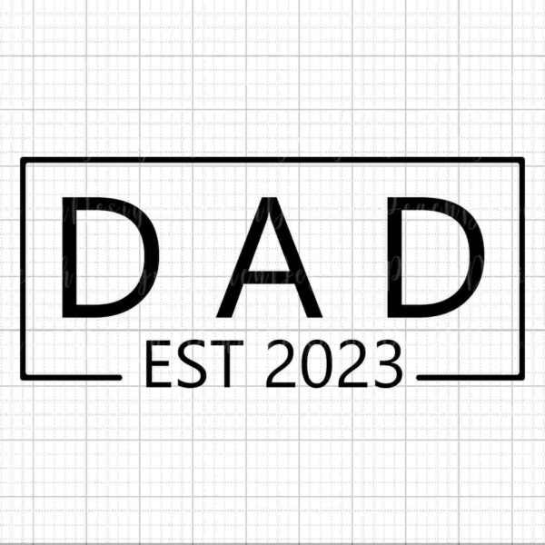 Black text on a grid background reads "DAD" in large letters with "EST 2023" below inside a rectangular border.