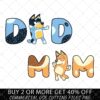 Illustration of the words "DAD" and "MOM" with cartoon dog characters. The text "BUY 2 OR MORE GET 40% OFF COMMERCIAL USE CUTTING FILES PNG" is displayed below.