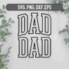 Alt Text: Text reads "DAD DAD" in bold, black, varsity-style font with foliage on the left and right sides. The text "SVG, PNG, DXF, EPS" is displayed at the top.