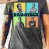A person wearing a t-shirt that reads "DAD VIBES" with four color-blocked images of different men using humorous facial expressions on the front.