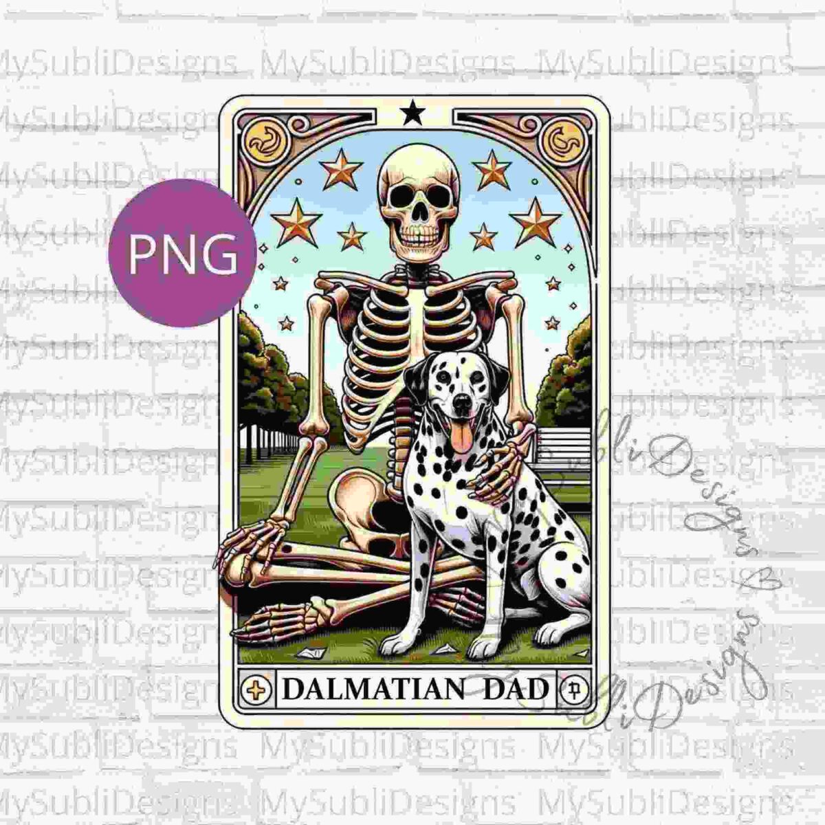 A skeleton sits cross-legged, holding a Dalmatian. The image is framed with "Dalmatian Dad" text at the bottom and stars in the background. The "PNG" label is visible on the top left corner.