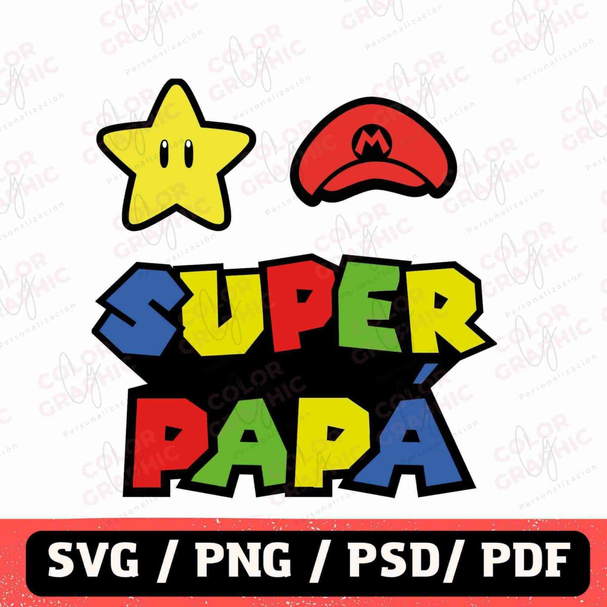 An illustration featuring a yellow star, a red cap with an "M," and the text "Super Papá" in bold, colorful letters. Available formats: SVG, PNG, PSD, PDF.