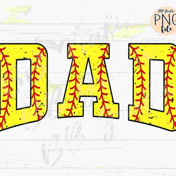 A graphic with the word "DAD" written in large, bold yellow letters outlined in black. The inside of the letters features red stitching resembling the pattern on a baseball. The background is a light wood texture.