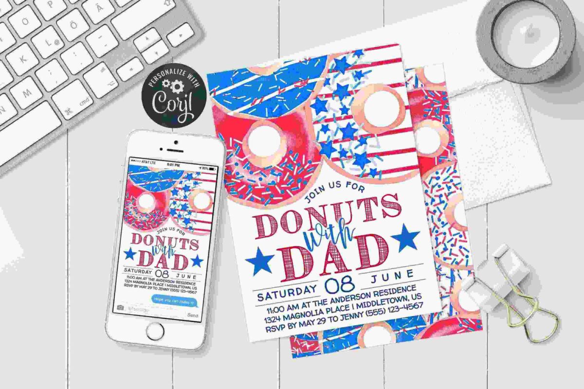 A promotional poster for "Donuts with Dad" on Saturday, June 8th at 10:00 AM. The colorful design features donuts with sprinkles and stripes. The event details include the address, RSVP information, and a mobile phone displaying a digital version of the invite.