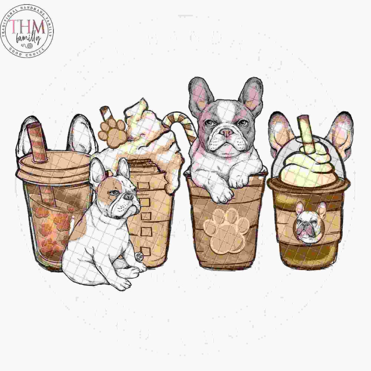 Illustration of five French Bulldogs playfully popping out of various beverages, including iced coffee, frappes, and a smoothie, with a "THM Family" logo in the top left corner and a paw print design on some of the cups.