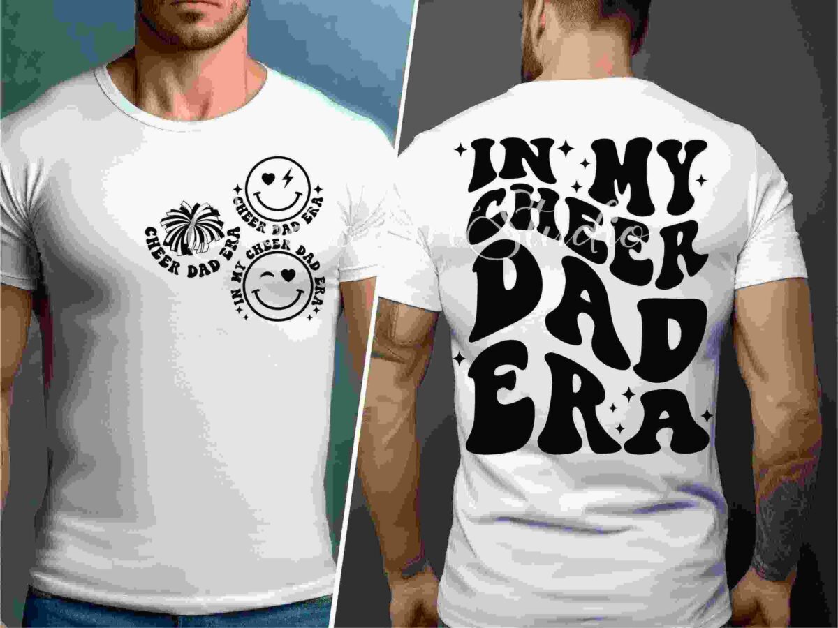 Two white T-shirts with designs: the front shirt shows three sets of smiley faces and text "Cheer Dad Era"; the back shirt says "In My Cheer Dad Era" in bold, decorative font.