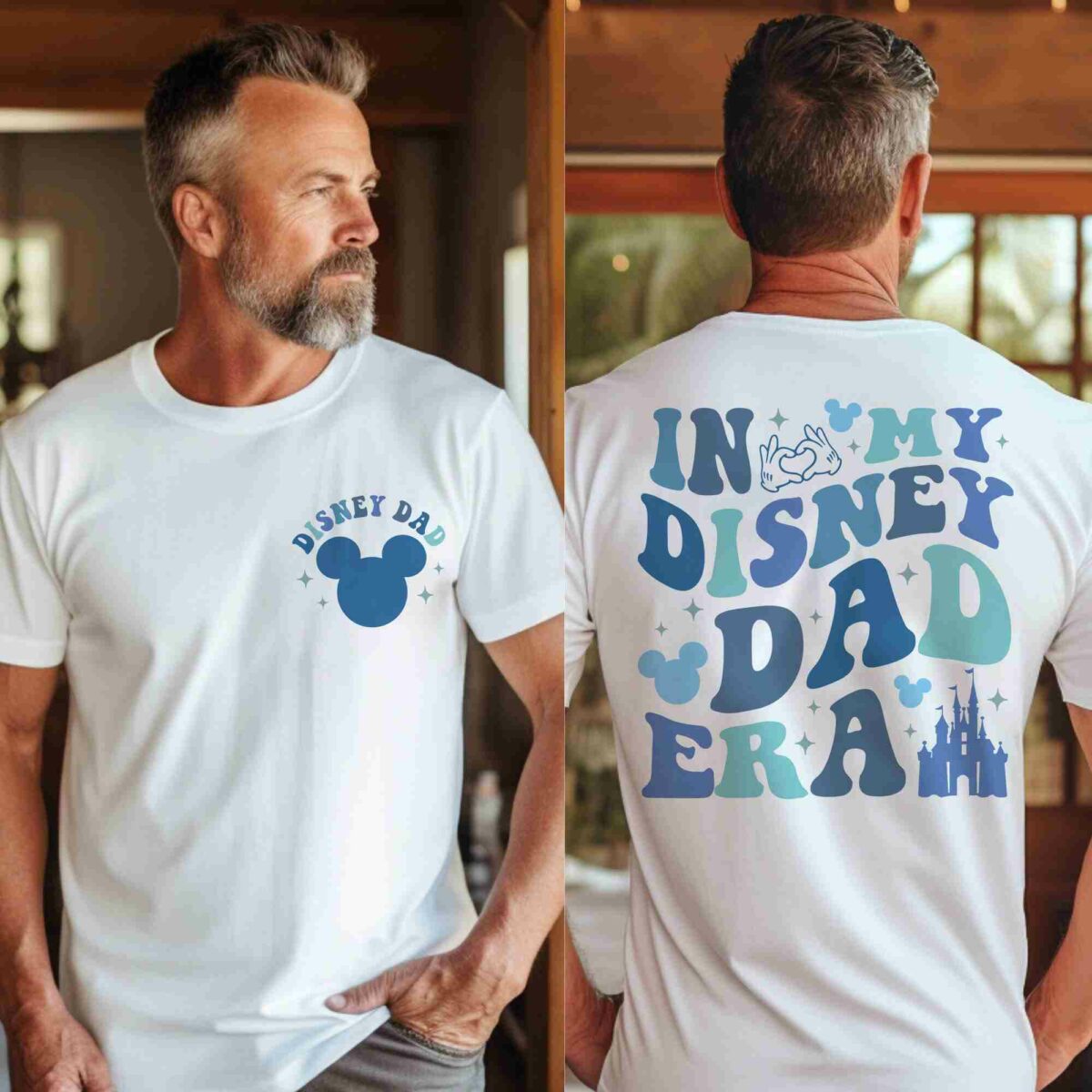 Front and back view of a man wearing a white shirt. The front reads "Disney Dad" with a Mickey Mouse icon. The back reads "In My Disney Dad Era" with Mickey and castle graphics.