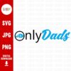 An image showing the text "Only Dads" in black and blue with an icon of a fist bump. It includes format options: SVG, JPG, PNG and mentions "Digital Download" with a downward arrow graphic.