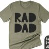 A green t-shirt with bold black lettering that reads "RAD DAD." Icons indicating file types SVG, PNG, and JPG appear in the lower right corner.