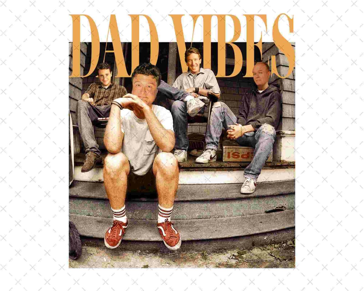 A group of four men sitting on a porch steps, with the text "DAD VIBES" in large letters above them.