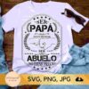 White t-shirt with Spanish text "Ser papá es un honor, ser abuelo no tiene precio" meaning "Being a dad is an honor, being a grandfather is priceless," laid beside sunglasses and denim shorts.