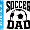 Bold black text reads "SOCCER DAD" with a large soccer ball graphic between the words "SOCCER" and "DAD." A blue band on the left side lists file formats: "SVG, DXF, EPS, JPG, PNG, PDF." The background is white with a subtle zigzag pattern.