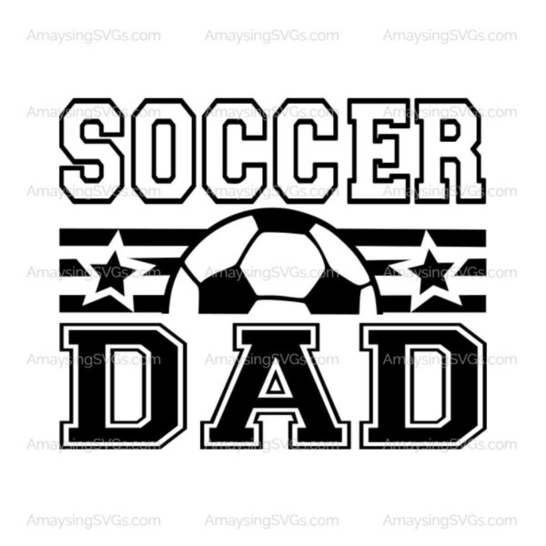 Text reads "Soccer Dad" with a soccer ball and stars in the design.