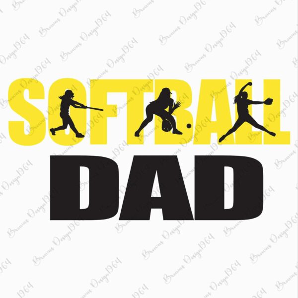 Text reading "SOFTBALL DAD" with silhouettes of three softball players in action positions incorporated into the letters.