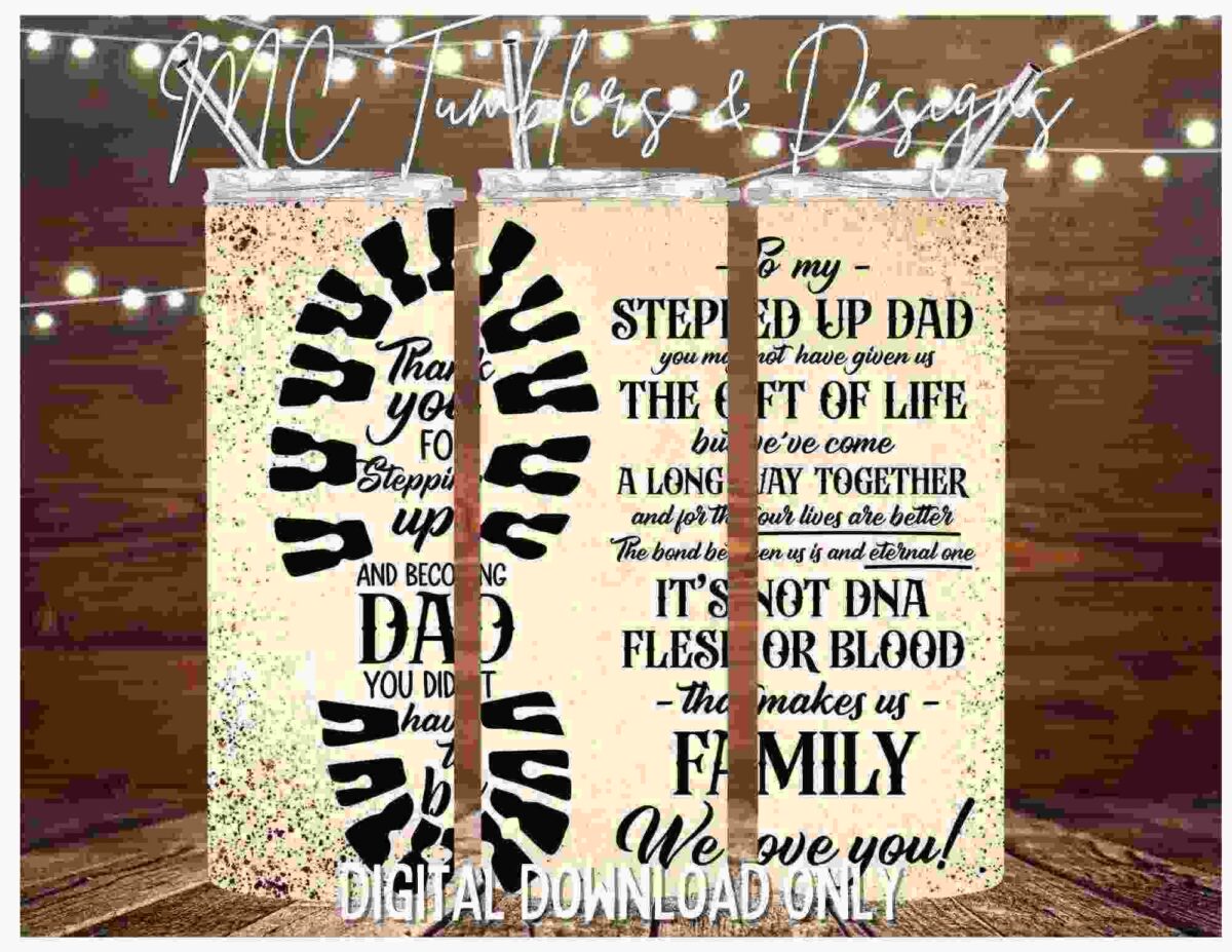 Digital image of a tumbler featuring a thank-you message for a stepdad, alongside a footprint graphic and decorative text acknowledging his role and expressing love.