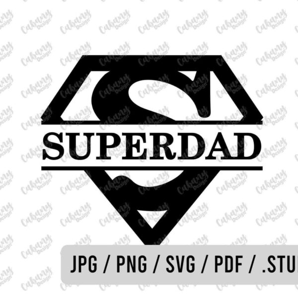 Black and white "Superdad" graphic with a Superman-style "S" shield. Available formats: JPG, PNG, SVG, PDF, .STUDIO3.