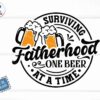 A graphic that depicts two clinking beer mugs filled with frothy beer. The text surrounding the mugs reads, "Surviving Fatherhood One Beer at a Time." The image offers multiple downloadable file formats, including SVG, PNG, JPG, EPS, and DXF. A small "Instant Download" icon and "DIGITAL DESIGN" note are also present.