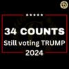 34 Counts Still Voting Trump 2024 SVG