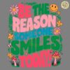 Be The Reason Someone Smiles Today Positive Quotes SVG