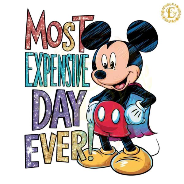 Glitter Mickey Most Expensive Day Ever PNG