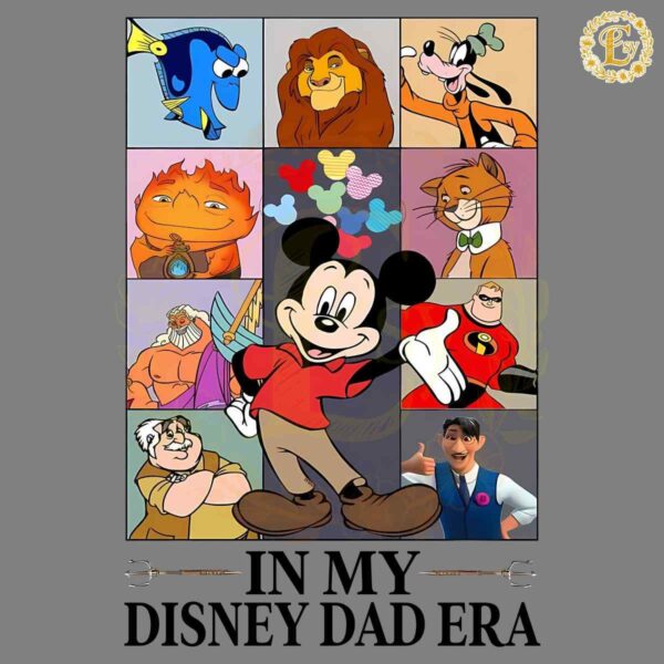 In My Disney Dad Era Mickey Fathers Day PNG