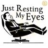 Just Resting My Eyes Dad Funny Father Day SVG