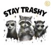 Raccoons Opossums Stay Trashy PNG