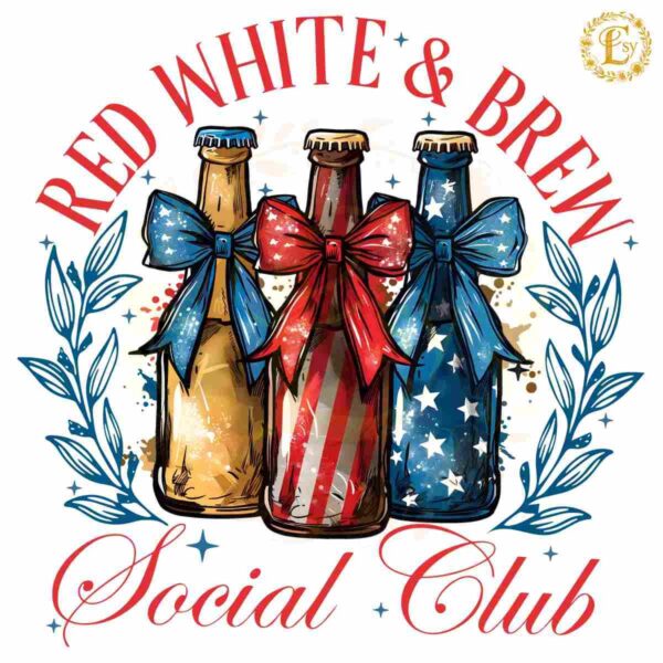 Red White And Brew Social Club 4th Of July Beer PNG