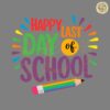 Retro Happy Last Day Of School Pencil SVG