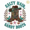 Sandy Boots Salty Hair Summer Time Vibes PNG