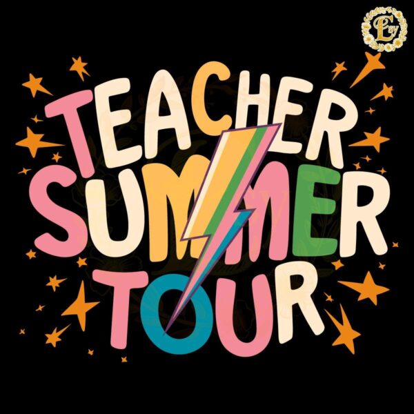 Summer Tour Lighting For Teachers On The Last Day Of School SVG