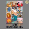 Vintage In My Disney Dad Era Fathers Day PNG