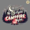 Vintage No City Light Just Campfire Nights SVG