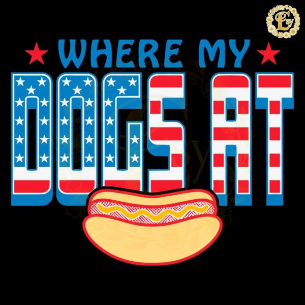 Whew My Dogs At USA Funny 4th Of July SVG