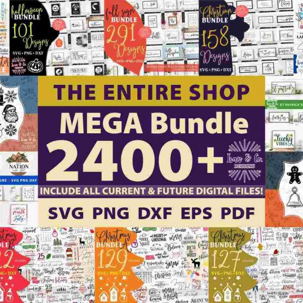 2400 Premium SVG Bundle for Cricut Silhouette Complete Shop Bundle