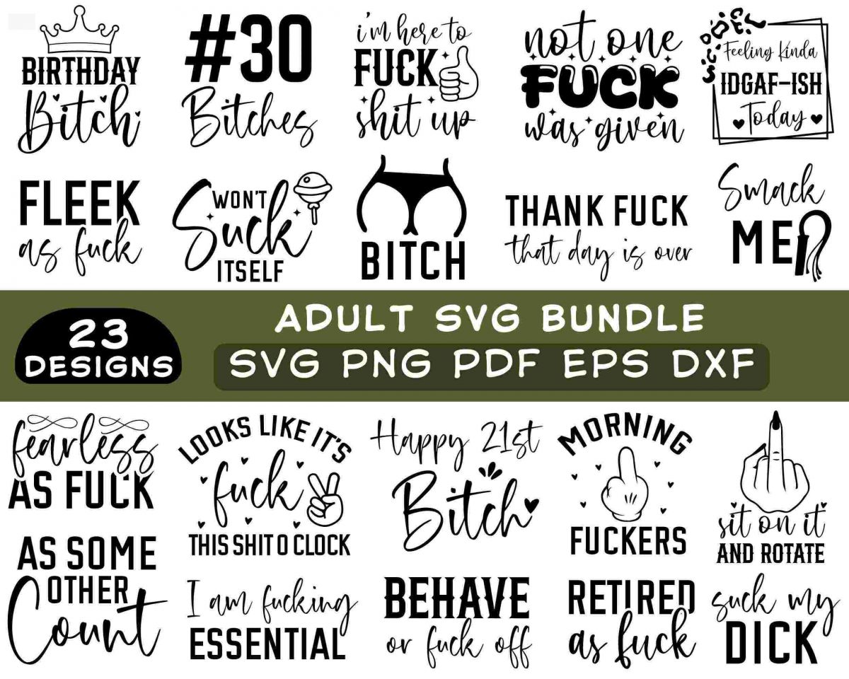 Adult Svg Bundle, Funny Adult Bundle, Adult Quotes SVG, Funny quotes SVG Bundle, Sarcastic SVG, Adults Svg, Rude Svg, Crafting Bundle