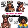 Bundle of 32 Praying Black Girl Clipart African American Women Faith