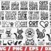 Bundle of 33 Cat Mom SVGs Cut Files Clip Art Funny Quotes for