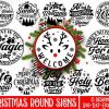 Bundle of Festive Christmas Round Signs SVG Merry Christmas Welcome