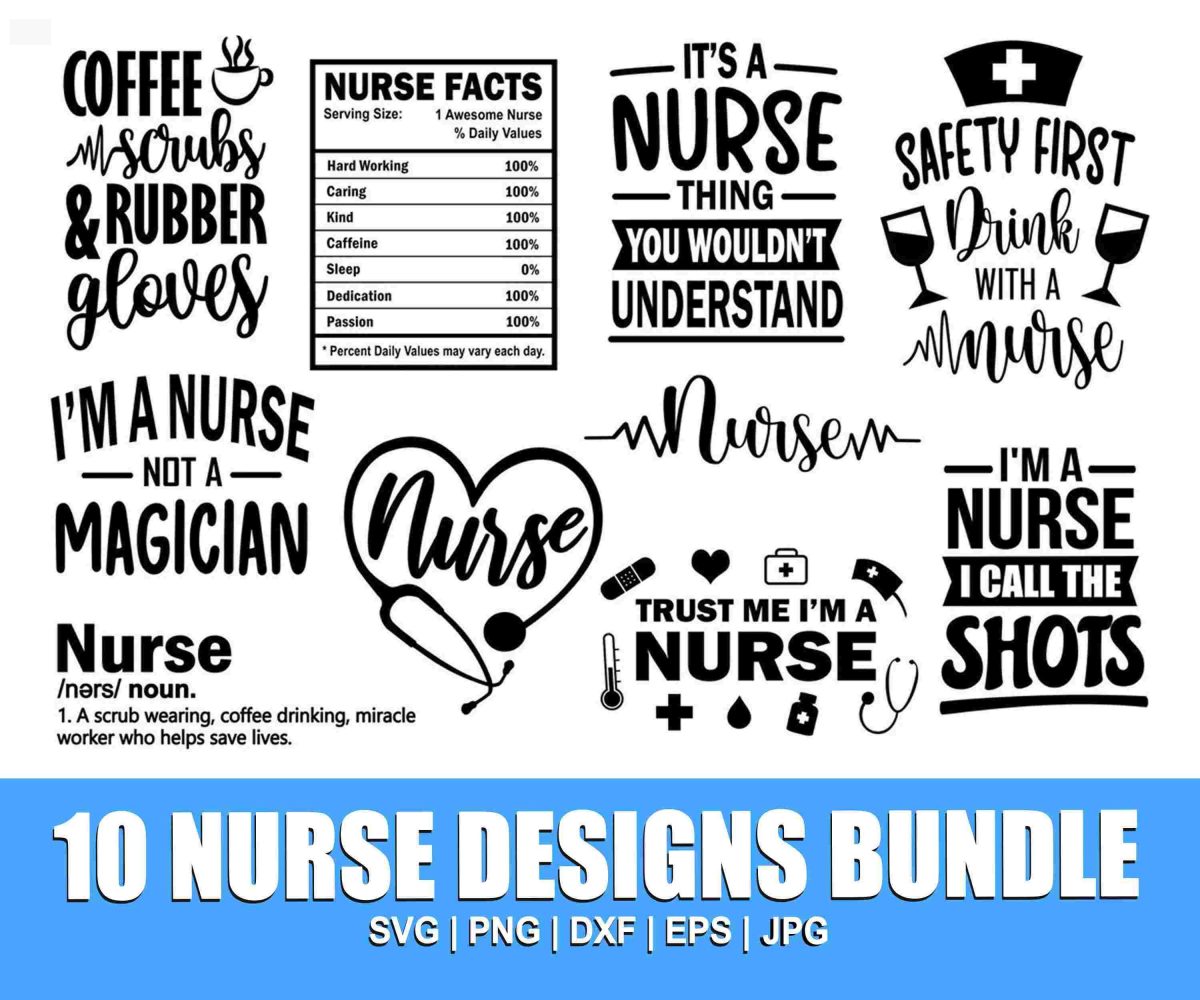 Bundle of Nurse Svg Quotes Sayings Clipart More for Cricut