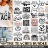 Bundle of Teacher SVG Quotes Teach Shirt Prek PNG Cut File