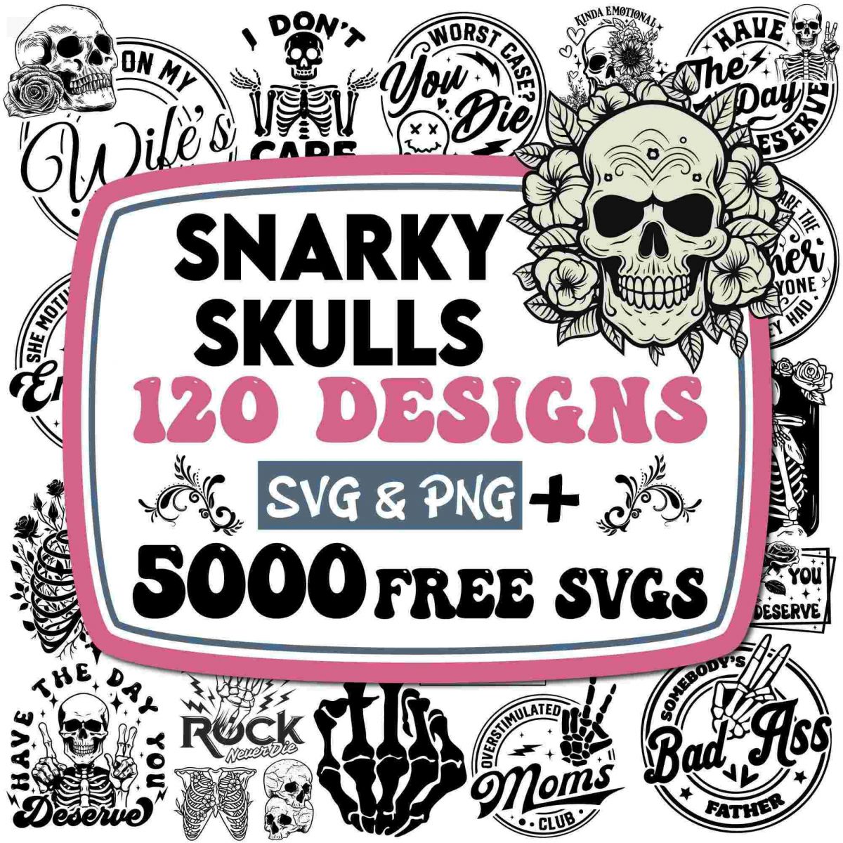 Cheeky Skeletons Pack Witty Svg Bundle Humorous Skull Bundle